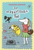 Franziska Biermann - Der magnetische Bob, Inbunden