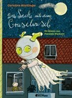 Christine Nöstlinger - Die Sache mit dem Gruselwusel, Inbunden
