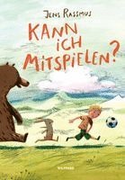 Jens Rassmus - Kann ich mitspielen?, Inbunden