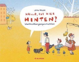 bokomslag Hallo, ist hier hinten? - Geschenkbuchausgabe