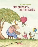 bokomslag Mäuseparty - Kuchenbär!