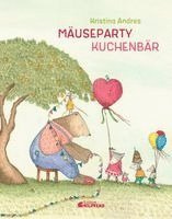 Mäuseparty - Kuchenbär!