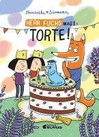 Franziska Biermann - Herr Fuchs mag Torte, Inbunden