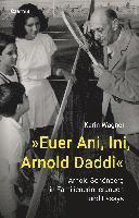 'Euer Ani, Ini, Arnold Daddi' 1