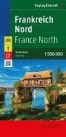 bokomslag Frankreich Nord, Straßenkarte 1:500.000, freytag & berndt
