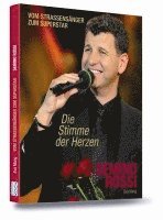 Semino Rossi - Die Stimme der Herzen 1