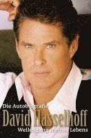 bokomslag David Hasselhoff - Die Autobiografie