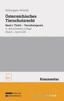 bokomslag Österreichisches Tierschutzrecht Band 1