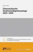 Richard Soyer - Österreichische StrafverteidigerInnentage 2023 - 2025, Häftad