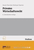 Werner Hauser, Christoph Pasrucker, Roman Heidinger, Jakob Signitzer - Privates Wirtschaftsrecht, Häftad. Tillgänglighet: Lägg i varukorg
