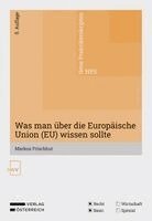 Markus Frischhut, Werner Hauser, Christian Schweighofer - Was man über die Europäische Union (EU) wissen sollte, Häftad. Tillgänglighet: Lägg i varukorg