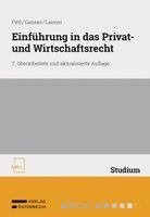 Raimund Pittl, Michael Ganner, Simon Laimer - Einführung in das Privat- und Wirtschaftsrecht Teil I, Häftad