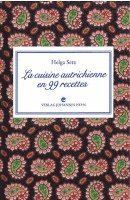 bokomslag La cuisine autrichienne en 99 recettes