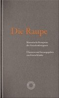 Die Raupe 1