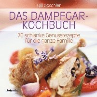 Das Dampfgar-Kochbuch 1