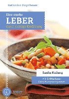 Katharina Ziegelbauer - Eine starke Leber durch richtige Ernährung, Häftad