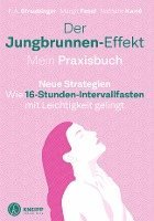 bokomslag Der Jungbrunnen-Effekt. Mein Praxisbuch
