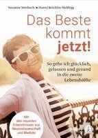 Susanne Strobach, Hanni Reichlin-Meldegg - Das Beste kommt jetzt!, Häftad