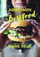 bokomslag Abnehmen mit Fastfood