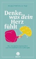 Denke, was dein Herz fühlt 1