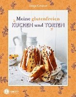 bokomslag Meine glutenfreien Kuchen und Torten