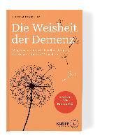 Hildegard Nachum - Die Weisheit der Demenz, Inbunden