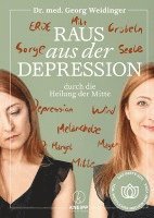 bokomslag Raus aus der Depression durch die Heilung der Mitte