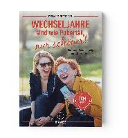 Katharina Ziegelbauer - Wechseljahre sind wie Pubertät, nur schöner!, Häftad