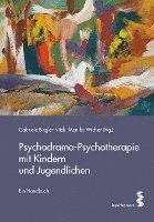 bokomslag Psychodrama-Psychotherapie mit Kindern und Jugendlichen