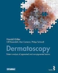 bokomslag Dermatoscopy: Pattern analysis of pigmented and non-pigmented lesions