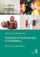 bokomslag Psychodrama-Psychotherapie im Einzelsetting