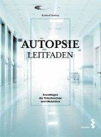 Roland Sedivy - Autopsie Leitfaden, Häftad