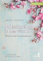 bokomslag Palliativpflege in der Praxis