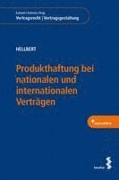 bokomslag Produkthaftung bei nationalen und internationalen Verträgen