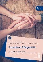 bokomslag Grundkurs Pflegeethik