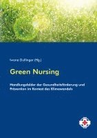 bokomslag Green Nursing