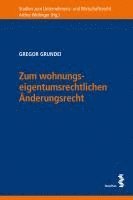 bokomslag Zum wohnungseigentumsrechtlichen Änderungsrecht