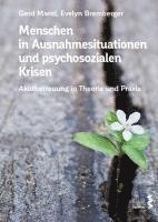 bokomslag Menschen in Ausnahmesituationen und psychosozialen Krisen