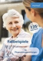 bokomslag Fallbeispiele für Pflegeassistenzausbildungen