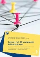 bokomslag Lernen mit 85 komplexen Fallsituationen