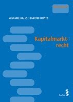Susanne Kalss, Martin Oppitz - Kapitalmarktrecht, Häftad