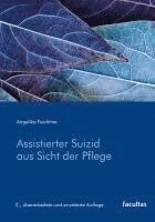 bokomslag Assistierter Suizid aus Sicht der Pflege