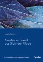 Angelika Feichtner - Assistierter Suizid aus Sicht der Pflege, Häftad