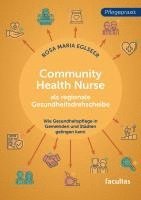 bokomslag Community Health Nurse als regionale Gesundheitsdrehscheibe