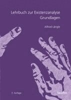 Alfried Längle - Lehrbuch zur Existenzanalyse, Häftad