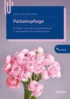 Angelika Feichtner - Palliativpflege, Häftad