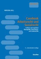 bokomslag Casebook Arbeitsrecht und Sozialrecht