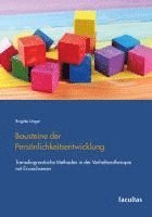 Brigitte Unger - Bausteine der Persönlichkeitsentwicklung, Häftad