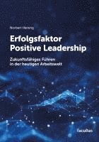 bokomslag Erfolgsfaktor Positive Leadership
