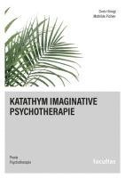 bokomslag Katathym Imaginative Psychotherapie